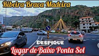 Lugar de Baixo Ponta Sol até Ribeira Brava Estradas da Madeira Driving Car Portugal Despique