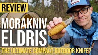 Review Of The Morakniv Eldris: The Ultimate Compact Outdoor Knife?