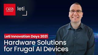 LIDs 2021: Hardware Solutions for Frugal AI Devices | CEA-Leti