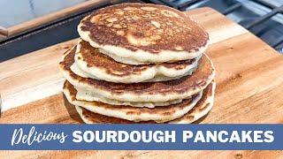 SOURDOUGH PANCAKES | Delicious and Fluffy | Discard Recipe