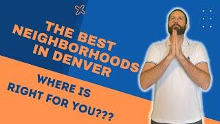 The Ultimate Guide to Denver's Top Neighborhoods