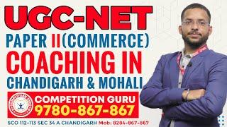 UGC NET COMMERCE COACHING IN CHANDIGARH|UGC NET PAPER 1 & COMMERCE COACHING IN CHANDIGARH|8284867867