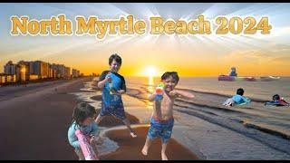 "EPIC Family Fun at North Myrtle Beach: Sun, Sand, and Endless Beach Days!"