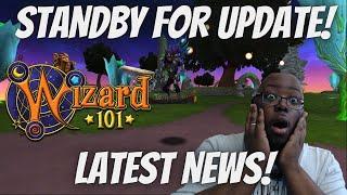 STANDBY FOR UPDATE! Wizard101 News!