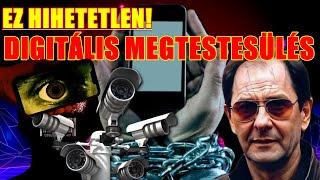 EZ HIHETETLEN! - DIGITÁLIS MEGTESTESÜLÉS