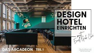 HOTEL TOURS | Arcadeon Hagen Rundgang - TIPPS & TRICKS für Innenraumdesign