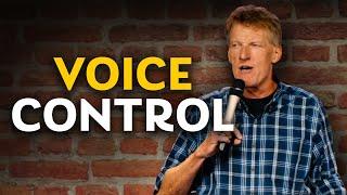 Voice Control | Don McMillan Comedy