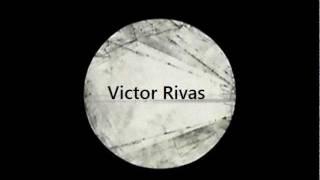 Victor Rivas Bangin.wmv