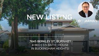 7645 Berkley St: 3-Level Home in Buckingham Heights! Top Burnaby Realtor | Geoff Jarman Real Estate