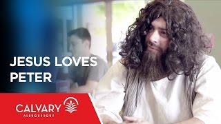 Jesus Loves Peter