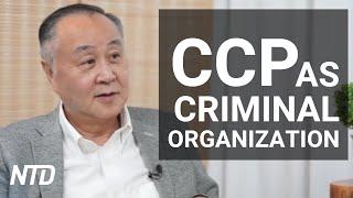 HK Businessman: Designate the CCP as a Criminal Organization