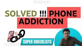 BEAT Phone Addiction with this CHECKLIST