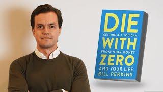 Die with Zero | Bill Perkins - Club de lectura