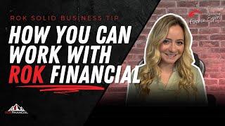 How You Can Work with ROK Financial | ROK Financial's Remote Sales Opportunities