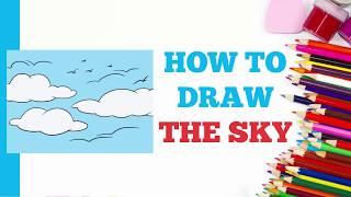 How to Draw the Sky in a Few Easy Steps: Drawing Tutorial for Beginner Artists