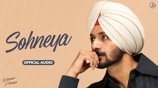 Sohneya - Nirvair Pannu (Official Audio) Deol Harman | Juke Dock