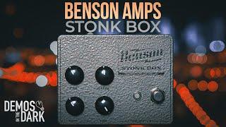 Benson Amps Stonk Box // Fuzz Pedal Demo