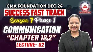 CMA Foundation COMMUNICATION Day 02- Success Fast Track Season 07 Phase 01  | AAC