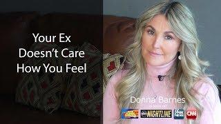 Your Ex Doesn't Care How You Feel