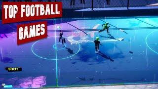 Top 15 Football/Soccer Games For PC