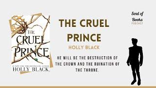 The Cruel Prince by Holly Black | Non-Spoiler Review! | The Folk of the Air Series