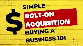 Simple platform + bolt-on acquisition to integration deal - real life example!