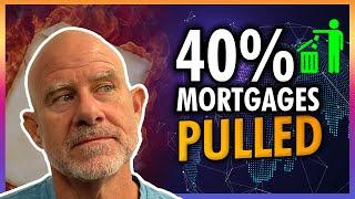 More Than 40% of Mortgage Applications Get Pulled in One Day!