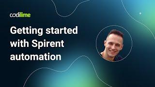 Getting started with Spirent automation | CodiLime