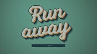 [Lyric Video] Tiana (티아나) - Run away (Feat. Chrli)