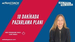 10 DAKİKADA PAZARLAMA PLANI 