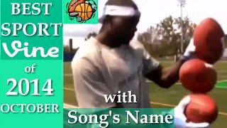 Best Sports Vines Compilation 2014 - October | w/ Song's Name of Beat Drop - NEW Vine Compilation 