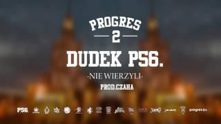 15.DUDEK P56 - NIE WIERZYLI PROD.CZAHA