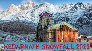 Kedarnath Cinematic Video | Kedarnath Snowfall Today | Kedarnath 2023 | Kedarnath Snowfall 2023 |