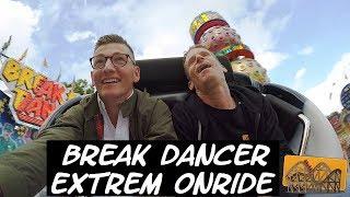 Break Dancer Das Original Onride | Funfairblog [HD]