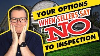 What If the Seller Doesn’t Want an Inspection? | Home Buyer Guide Podcast Episode 1