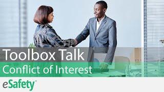 2 Minute Toolbox Talk: Ethics in the Workplace - Conflict of Interest