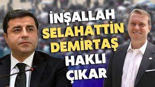 Cem Uzan: İnşallah Selahattin Demirtaş haklı çıkar!