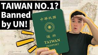 Why Taiwan Passport is Banned by United Nations