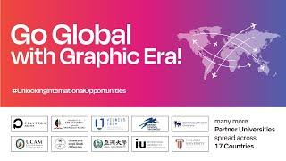 Go Global with Graphic Era: Unlocking International Opportunities