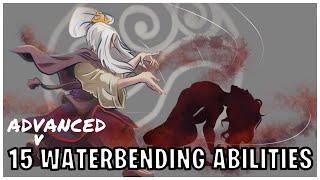 15 Advanced Waterbending Abilities (Avatar)