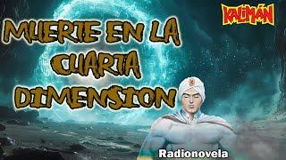 Capítulo 54   - Muerte en la cuarta dimensión  - Kaliman