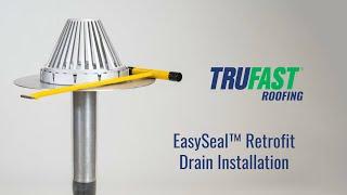 TRUFAST EasySeal™ Roof Drain