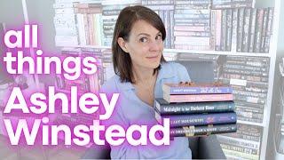 ASHLEY WINSTEAD AUTHOR SPOTLIGHT ⭐️  | Talking About All Of Her Books + Why I'm So Obsessed!