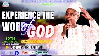 EXPERIENCE THE WORD OF GOD - SUNDAY SERVICE (12th January 2025) | PRIESTHOOD FELLOWSHIP CHURCH