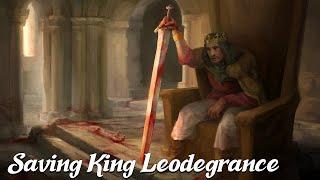 Saving King Leodegrance (Arthurian Legend Explained)