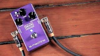 MXR Custom Shop La Machine