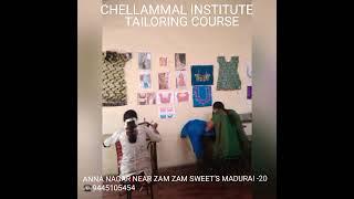 TAILORING COURSE,TAILOR CLASS BEST CHELLAMMAL INSTITUTE MADURAI-9445105454