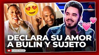 JUNE GOMEZ: DECLARA SU AMOR A BULIN 47 & SUJETO ORO (ALOFOKE PODCAST)