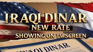 Iraqi Dinar New Rate Showing On TV ScreenIraqi Dinar News Today