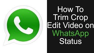 WhatsApp Tricks  How To Trim Crop Edit Video On WhatsApp Status & WhatsApp Draw Pictures#HelpingMind